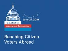 2019 Election Data Summit: Announcing UOCAVA, Reaching Citizen Voters Abroad Panelists 2019 Election Data Summit: Announcing UOCAVA, Reaching Citizen Voters Abroad Panelists